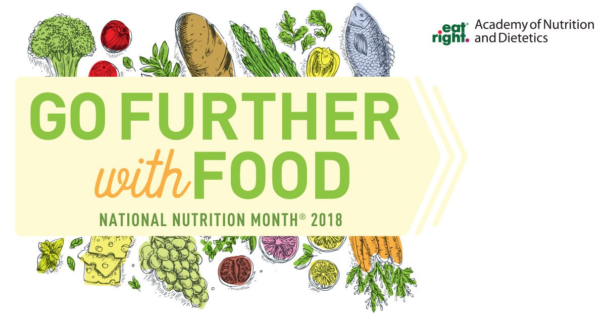 Go Further with Food to Celebrate National Nutrition Month