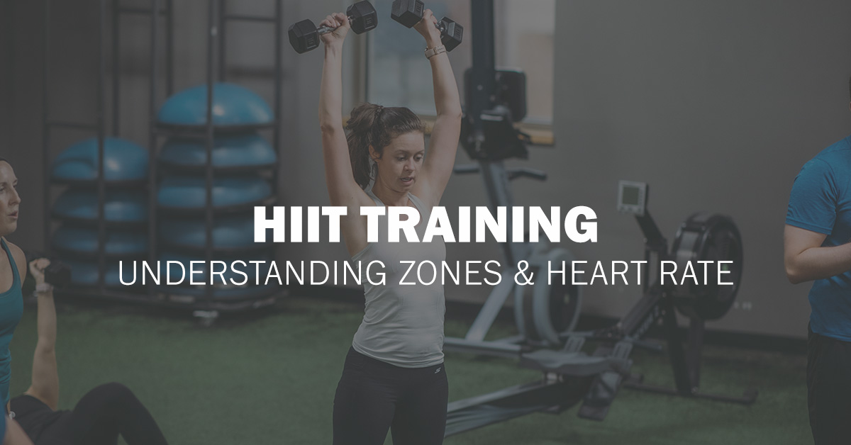 HIIT Training | Understanding Zones and Heart Rate