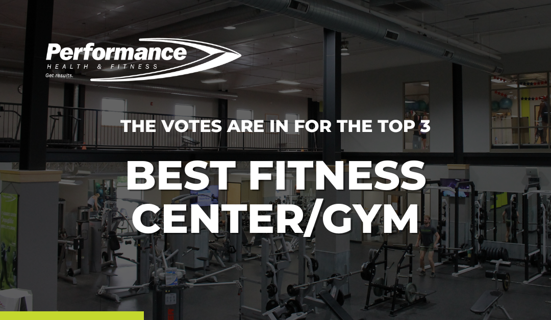 Performance Health and Fitness is in the Top 3 for Iowa City Press-Citizen, Best of the Best 2022!