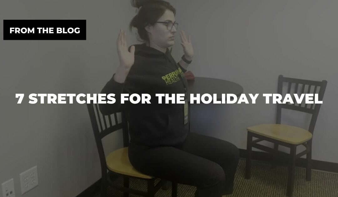 7 Stretches For the Holiday Travel